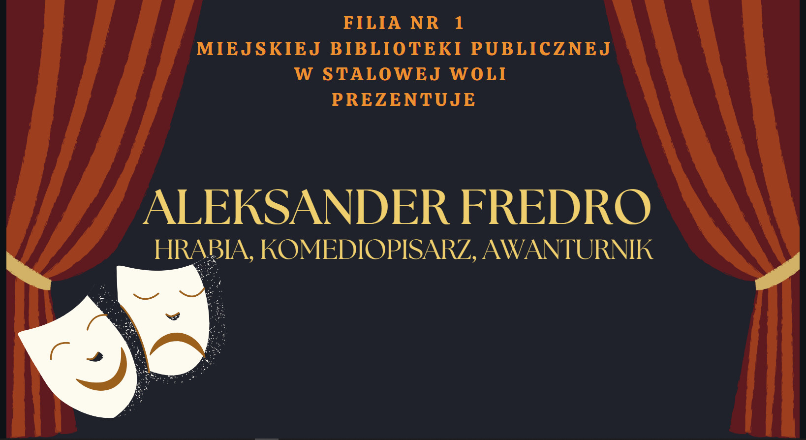 F1: Aleksander Fredro: hrabia, komediopisarz, awanturnik