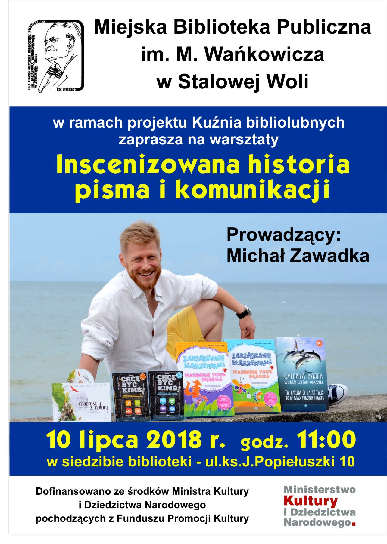 Inscenizowana historia pisma i komunikacji z Michałem Zawadką
