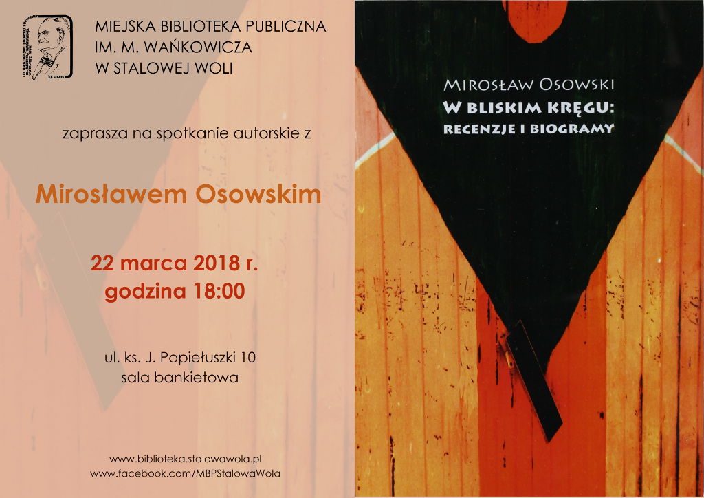 W bliskim kręgu – spotkanie z Mirosławem Osowskim