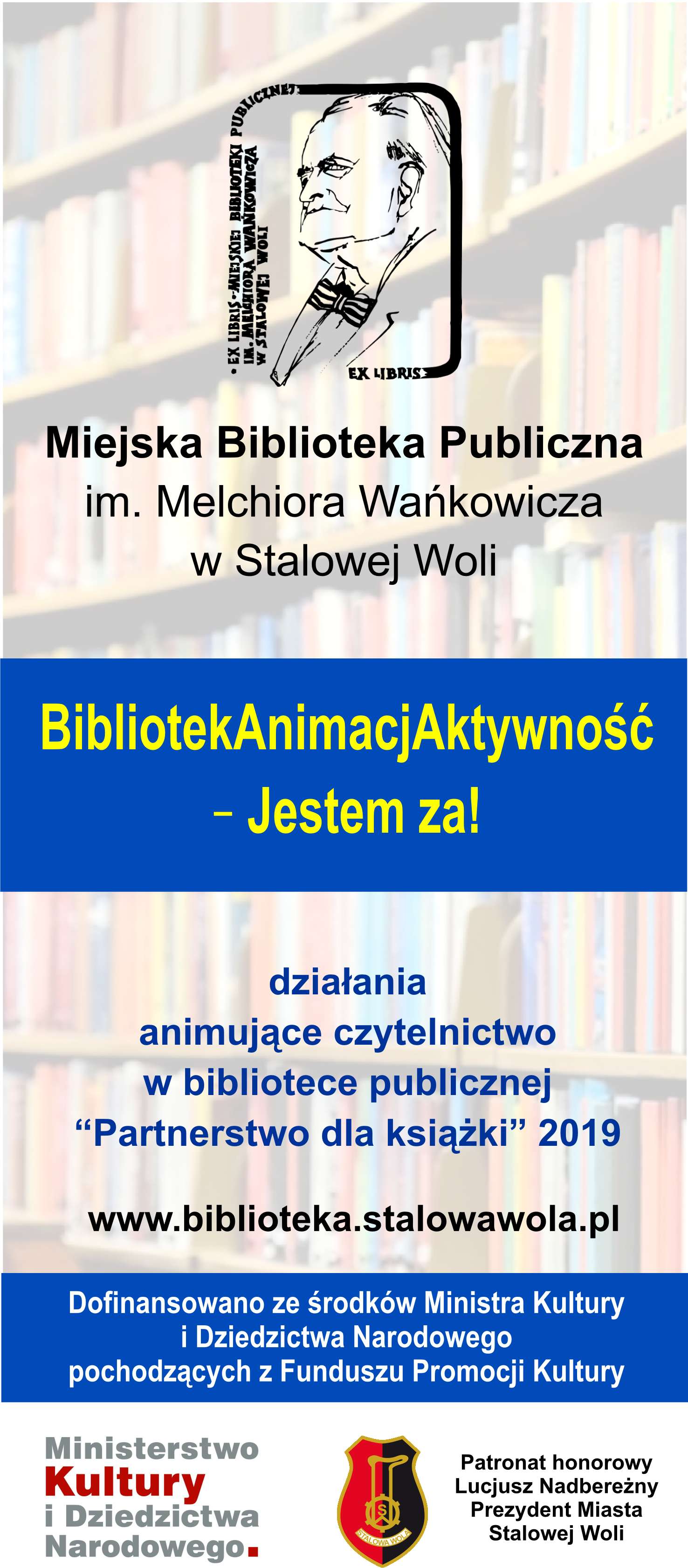 MBP w Stalowej Woli otrzymała dotację MKiDN na realizację projektu BibliotekAnimacjAktywność – Jestem za! 