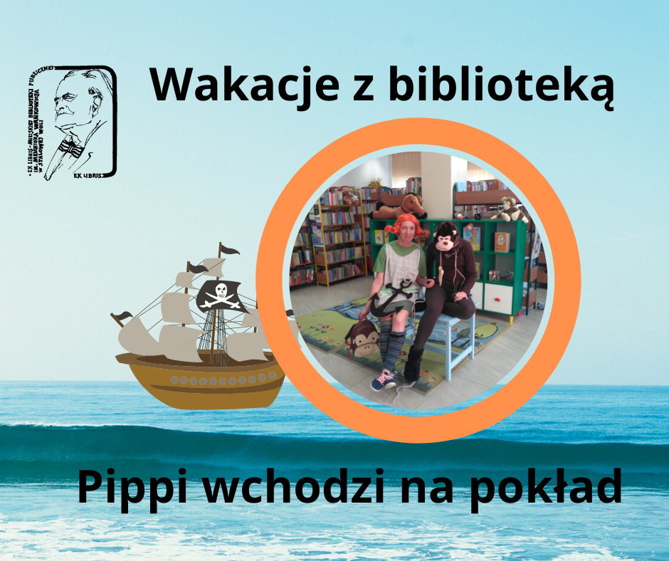 Wakacje w Bibliotece - Pippi wchodzi na pokład